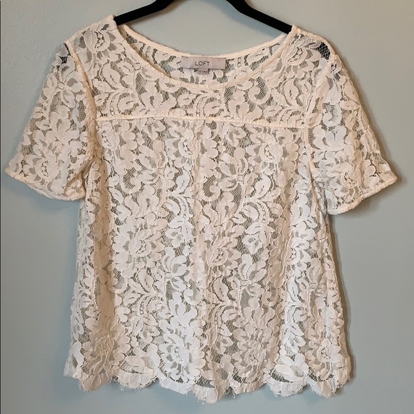 LOFT Tops - LOFT Cream Lace Scalloped Hem Top